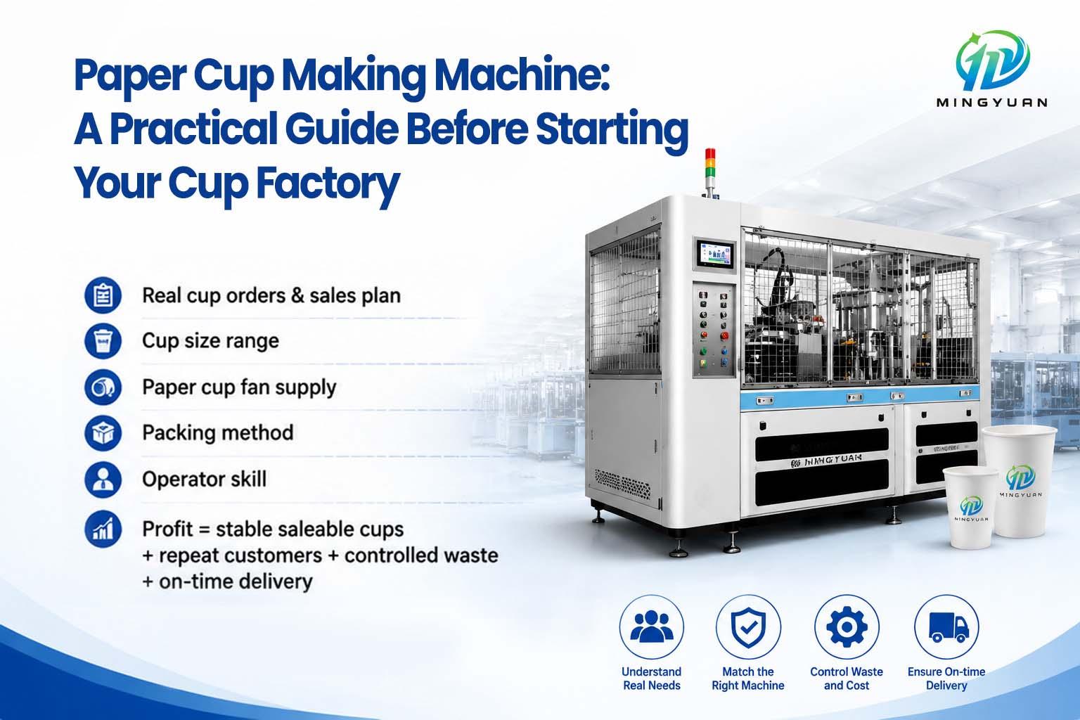 How to Choose a Paper Cup Making Machine for Your Factory